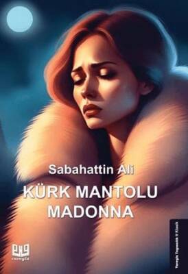 Kürk Mantolu Madonna - 1