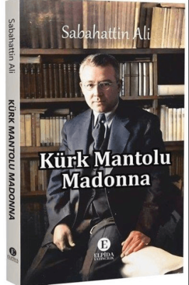 Kürk Mantolu Madonna - 1