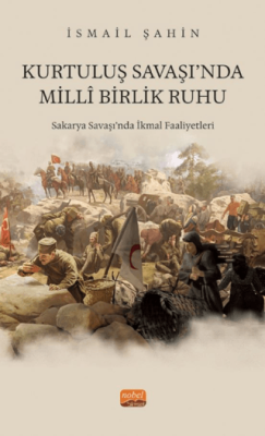 Kurtuluş Savaşı‘nda Milli Birlik Ruhu - 1