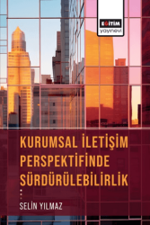 Kurumsal İletişim Perspektifinde Sürdürülebilirlik - 1