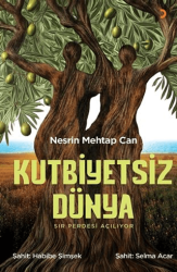 Kutbiyetsiz Dünya - 1