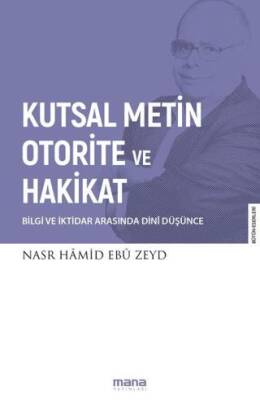 Kutsal Metin Otorite ve Hakikat - 1