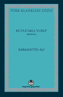 Kuyucaklı Yusuf - 1