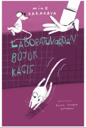 Laboratuvardan Büyük Kaçış - 1