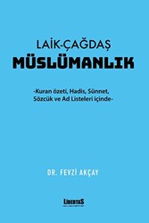 Laik-Çağdaş Müslümanlık - 1