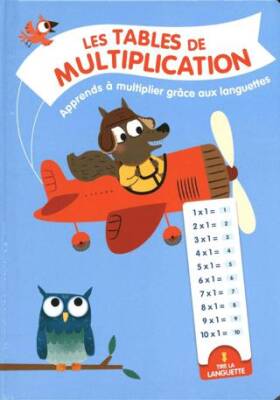 Les Tables De Multiplication: Apprends A Multiplier Grace Aux Languettes - 1