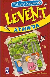 Levent Aydın`da - Türkiye`yi Geziyorum 7 - 1