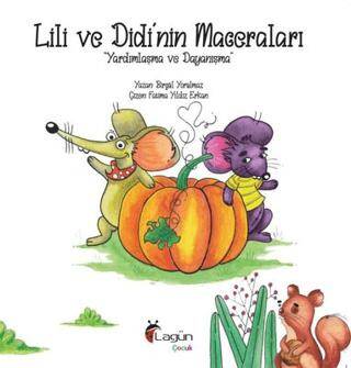 Lili ve Didi`nin Maceraları 1 - Yardımlaşma ve Dayanışma - 1