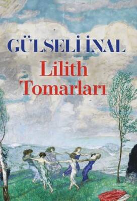 Lilith Tomarları - 1