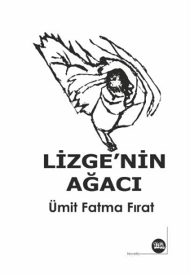 Lizge’nin Ağacı - 1