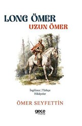 Long Ömer - Uzun Ömer - 1