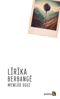 Lîrîka Berbangê - 1