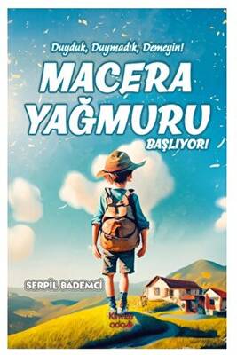 Macera Yağmuru Başlıyor - 1