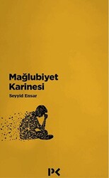 Mağlubiyet Karinesi - 1