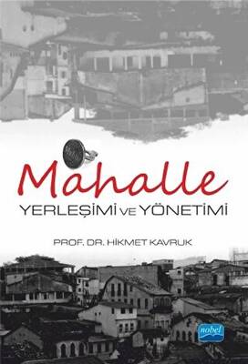 Mahalle Yerleşimi ve Yönetimi - 1