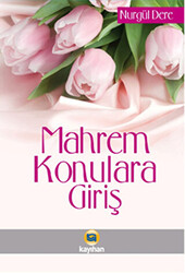 Mahrem Konulara Giriş - 1