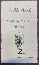 Makyaj Yapan Ölüler - 1