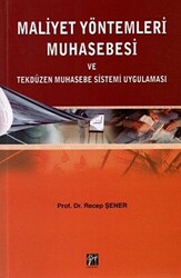 Maliyet Yöntemleri Muhasebesi ve Tekdüzen Muhasebe Sistemi Uygulaması - 1