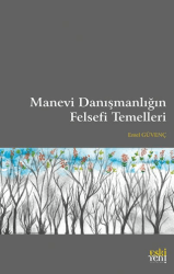 Manevi Danışmanlığın Felsefi Temelleri - 1