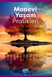 Manevi Yaşam Pratikleri - 1