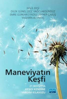 Maneviyatın Keşfi - 21 Boyutta Kendi Kendine Yardım Kılavuzu - 1