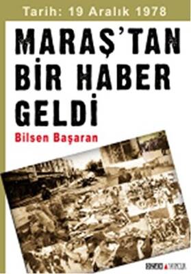 Maraş’tan Bir Haber Geldi - 1