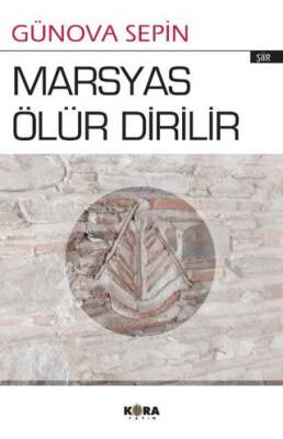 Marsyas Ölür Dirilir - 1