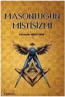 Masonluğun Mistisizmi - 1