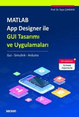 Matlab App Designer ile GUI Tasarımı ve Uygulamaları - 1