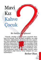 Mavi Kız Kahve Çocuk - 1