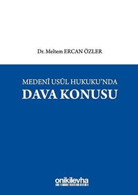 Medeni Usul Hukuku`nda Dava Konusu - 1