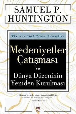 Medeniyetler Çatışması ve Dünya Düzeninin Yeniden Kurulması - 1