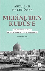 Medine’den Kudüs’e - 1