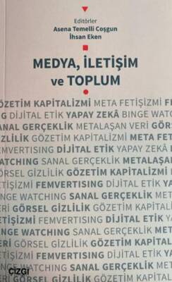 Medya, İletişim ve Toplum - 1