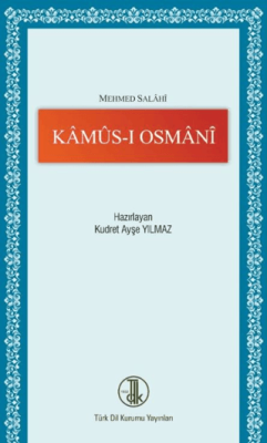 Mehmed Salahi Kamus-ı Osmani - 1