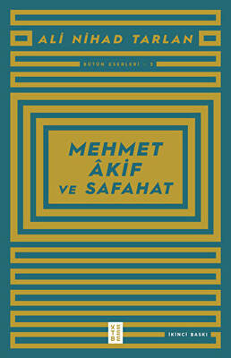 Mehmet Akif ve Safahat - 1