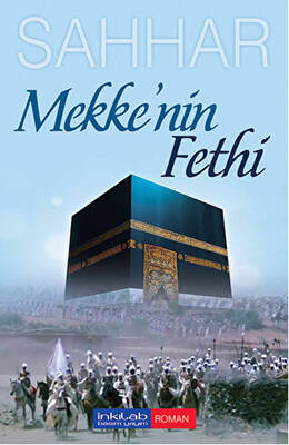 Mekke’nin Fethi - 1