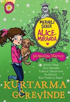 Meraklı Şeker Alice Miranda Kurtarma Görevinde - 1