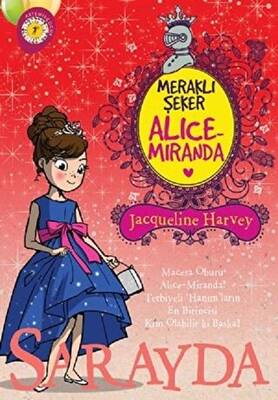 Meraklı Şeker Alice Miranda Sarayda - 1