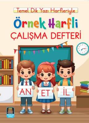 Mercan Okul Yayınları Örnek Harfli Çalışma Defteri - Temel Dik Yazı Harfleriyle A4 Ebat - 1