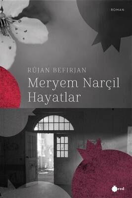 Meryem Narçıl Hayatlar - 1