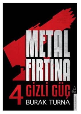 Metal Fırtına 4 - Gizli Güç - 1