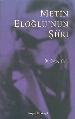 Metin Eloğlu’nun Şiiri - 1