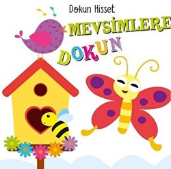 Mevsimlere Dokun - Dokun Hisset - 1