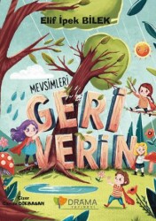 Mevsimleri Geri Verin - 1