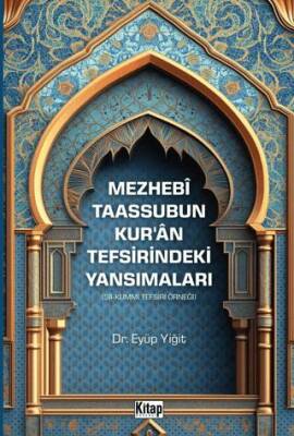 Mezhebi Taassubun Kur`an Tefsirindeki Yansımaları Şii-Kummi Tefsiri Örneği - 1