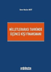 Milletlerarası Tahkimde Üçüncü Kişi Finansmanı - 1