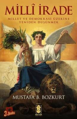 Milli İrade - Millet ve Demokrasi Üzerine Yeniden Düşünmek - 1