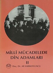 Milli Mücadelede Din Adamları 2 - 1