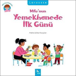 Milo’nun Yemekhanede İlk Günü - 1